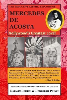The Seductive Sapphic Exploits of Mercedes de Acosta(English, Paperback, Porter Darwin)