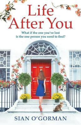 Life After You(English, Paperback, O'Gorman Sian)