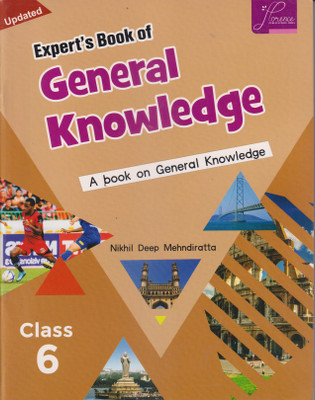 EXPERT'S BOOK OF GENERAL KNOWLEDGE CLASS 6(Paperback, NIKHIL DEEP MEHNDIRATTA)