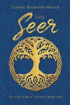 The Seer(English, Paperback, Miller Jeanne Selander)