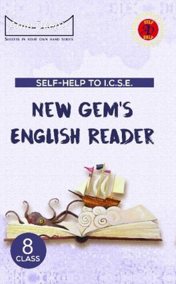 Self Help to ICSE New Gem's English Reader for Class 8(Paperback, P.K.S Walia, Jasneet Kaur)