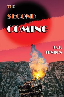 The Second Coming(English, Paperback, Fenton Patrick John)