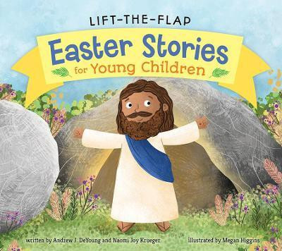 Lift-the-Flap Easter Stories for Young Children(English, Board book, J. DeYoung, Andrew)