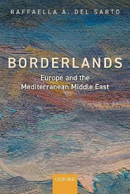 Borderlands(English, Hardcover, Del Sarto Raffaella A.)