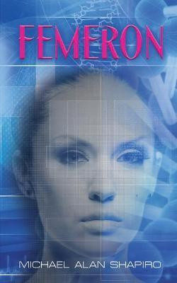Femeron(English, Paperback, Shapiro Michael Alan)
