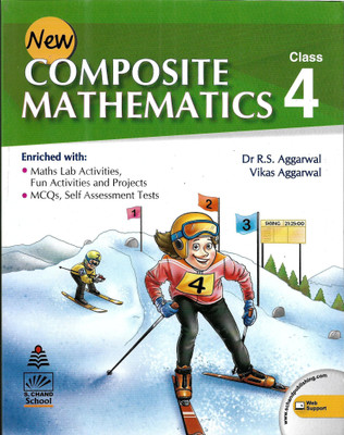 New Composite Mathematics For Class-4(Paperback, DR. R.S AGGARWAL, VIKAS AGGARWAL)