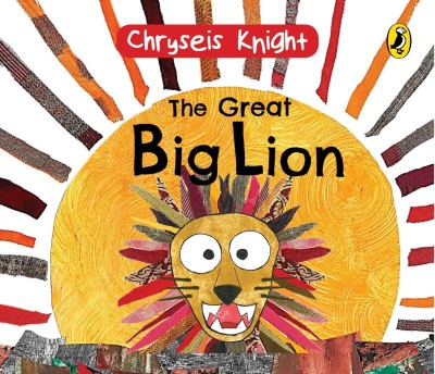 The Great Big Lion(English, Board book, Knight Chryseis)