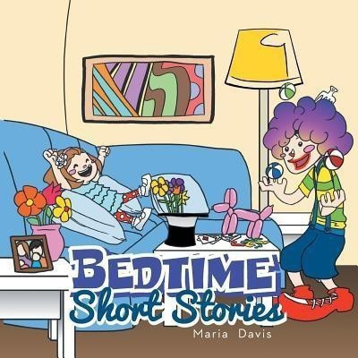 Bedtime Short Stories(English, Paperback, Davis Maria)