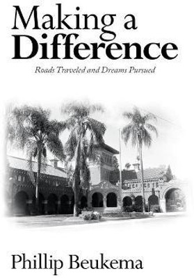 Making a Difference(English, Paperback, Beukema Phillip)