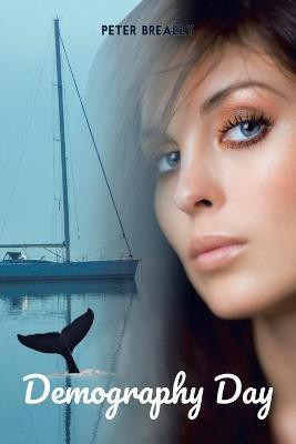 Demography Day(English, Paperback, Breally Peter)