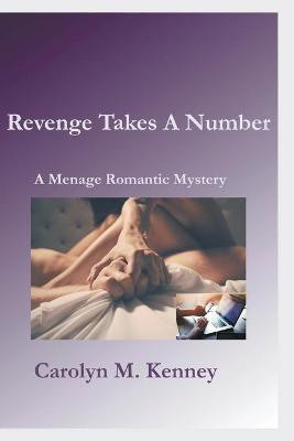 Revenge Takes A Number(English, Paperback, Kenney Carolyn M)