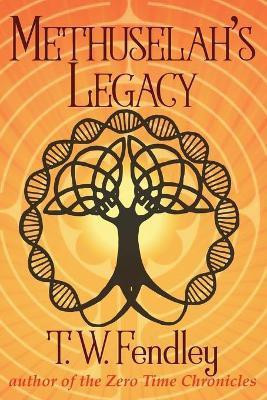 Methuselah's Legacy(English, Paperback, Fendley T W)