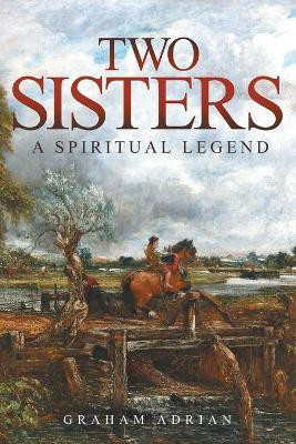 Two Sisters(English, Paperback, Adrian Graham)
