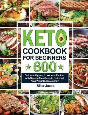 Keto Cookbook for Beginners(English, Paperback, Jacob Biller)