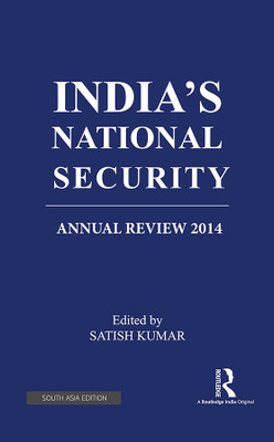 India's National Security 2014Satish Kumar(Hardcover, Kumar, Satish)