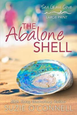 The Abalone Shell(English, Paperback, O'Connell Suzie)