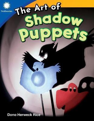 The Art of Shadow Puppets(English, Paperback, Herweck Rice Dona)