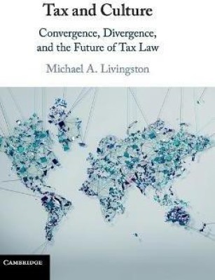 Tax and Culture(English, Hardcover, Livingston Michael A.)