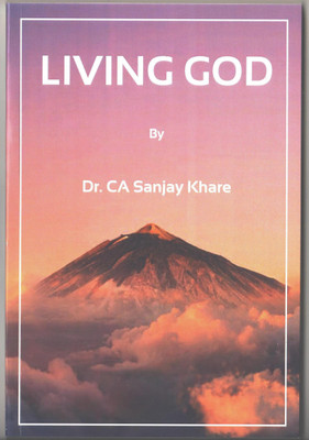 Living God(Paperback, DR CA Sanjay Khare)
