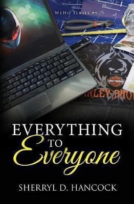 Everything to Everyone(English, Paperback, Hancock Sherryl D.)