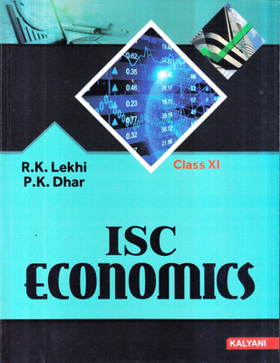 ISC ECONOMICS CLASS XI(Paperback, R.K.LEKHI,P.K.DHAR)