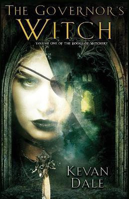 The Governor's Witch(English, Paperback, Dale Kevan)