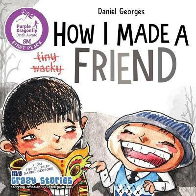 How I Made a Friend(English, Paperback, Georges Daniel)
