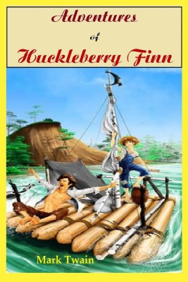 The Adventures of Huckleberry Finn(English, Paperback, Mark Twain)