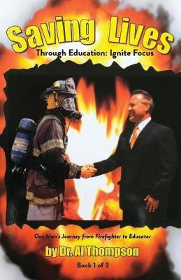 Saving Lives Through Education(English, Paperback, Thompson Al)