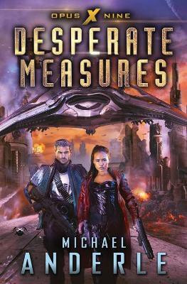 Desperate Measures(English, Paperback, Anderle Michael)