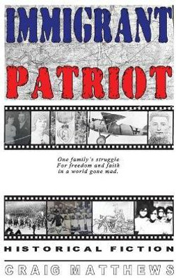 Immigrant Patriot(English, Paperback, Matthews Craig)
