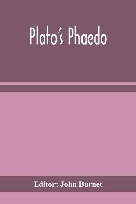 Plato's Phaedo(English, Paperback, unknown)