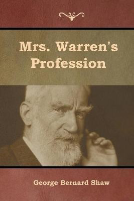 Mrs. Warren's Profession(English, Paperback, Shaw George Bernard)