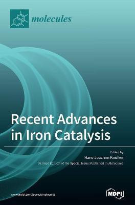 Recent Advances in Iron Catalysis(English, Hardcover, unknown)