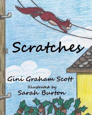 Scratches(English, Paperback, Scott Gini Graham Ph.D)