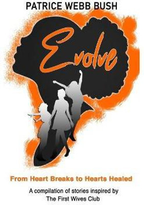 Evolve(English, Paperback, Webb Bush Patrice)