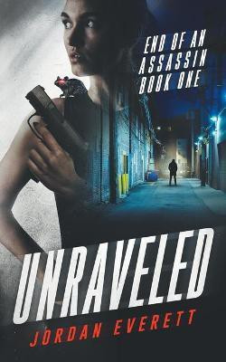 Unraveled(English, Paperback, Everett Jordan)