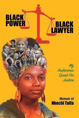 Black Power, Black Lawyer(English, Paperback, Taifa Nkechi)