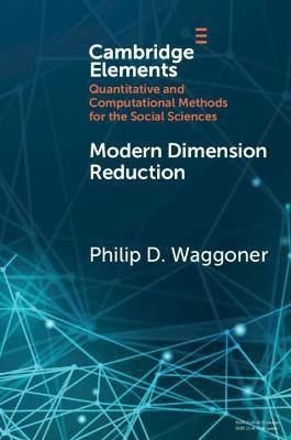 Modern Dimension Reduction(English, Paperback, Waggoner Philip D.)