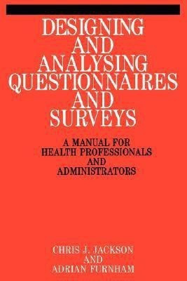 Designing and Analysis Questionnaires and Surveys(English, Paperback, Jackson Chris)