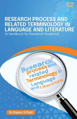 Research Process and Related Terminology In Language And Literature(Paperback, Dr. Rajani S. Patil)