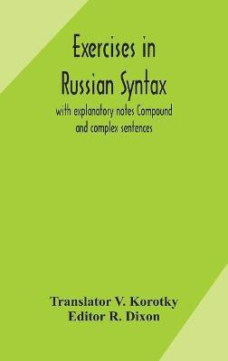 Exercises in Russian syntax(English, Hardcover, unknown)
