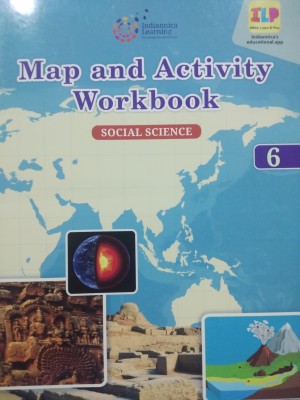 MAP AND ACTIVITY WORKBOOK SOCIAL SCIENCE - 6(Paparback, INDIANNICA LEARNING PRIVATE LIMITED)