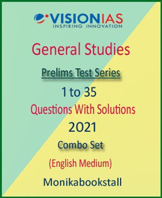 Vision IAS - General Studies - Prelims Test Series 1 To 35 Questions With Solutions 2021 - English Medium - Combo Set(Paperback, monikabookstall)