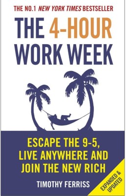The 4-Hour Work Week (Paperback, Ferriss Timothy)(1st, Ferriss Timothy)