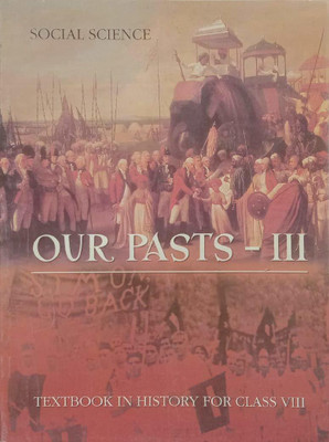 NCERT Our Pasts 3 Part 1 Textbook In History For Class 8(Paperback, NCERT)