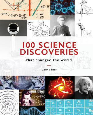 100 Science Discoveries That Changed the World(English, Hardcover, Salter Colin)