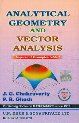 Analytical Geometry And Vector Analysis 22 Edition(English, Paperback, J. G. Chakravorty, P. R. Ghosh)
