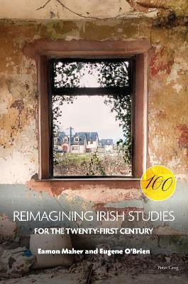 Reimagining Irish Studies for the Twenty-First Century(English, Paperback, unknown)