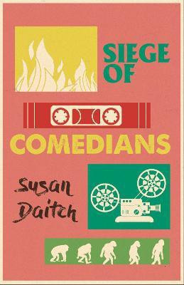 Siege of Comedians(English, Paperback, Daitch Susan)